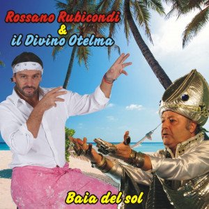 Rossano Rubicondi e il Divino Otelma